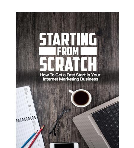 Starting From Scratch